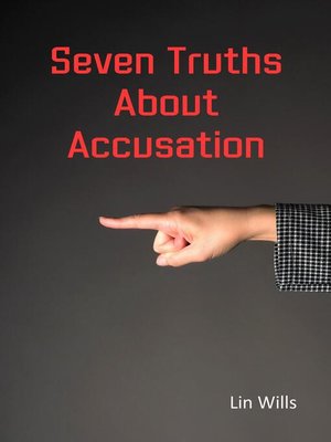 cover image of Seven Truths About Accusation